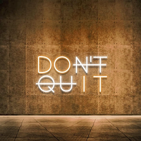 Enseigne Néon LED “DON'T QUIT, DO IT"