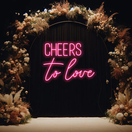 Enseigne Néon LED “Cheers to love"